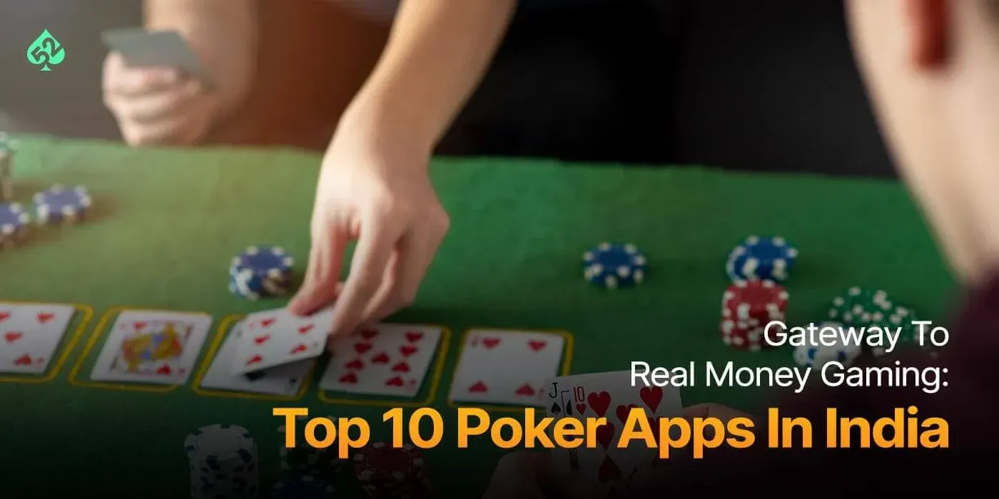 Top 10 Best Poker Apps in India