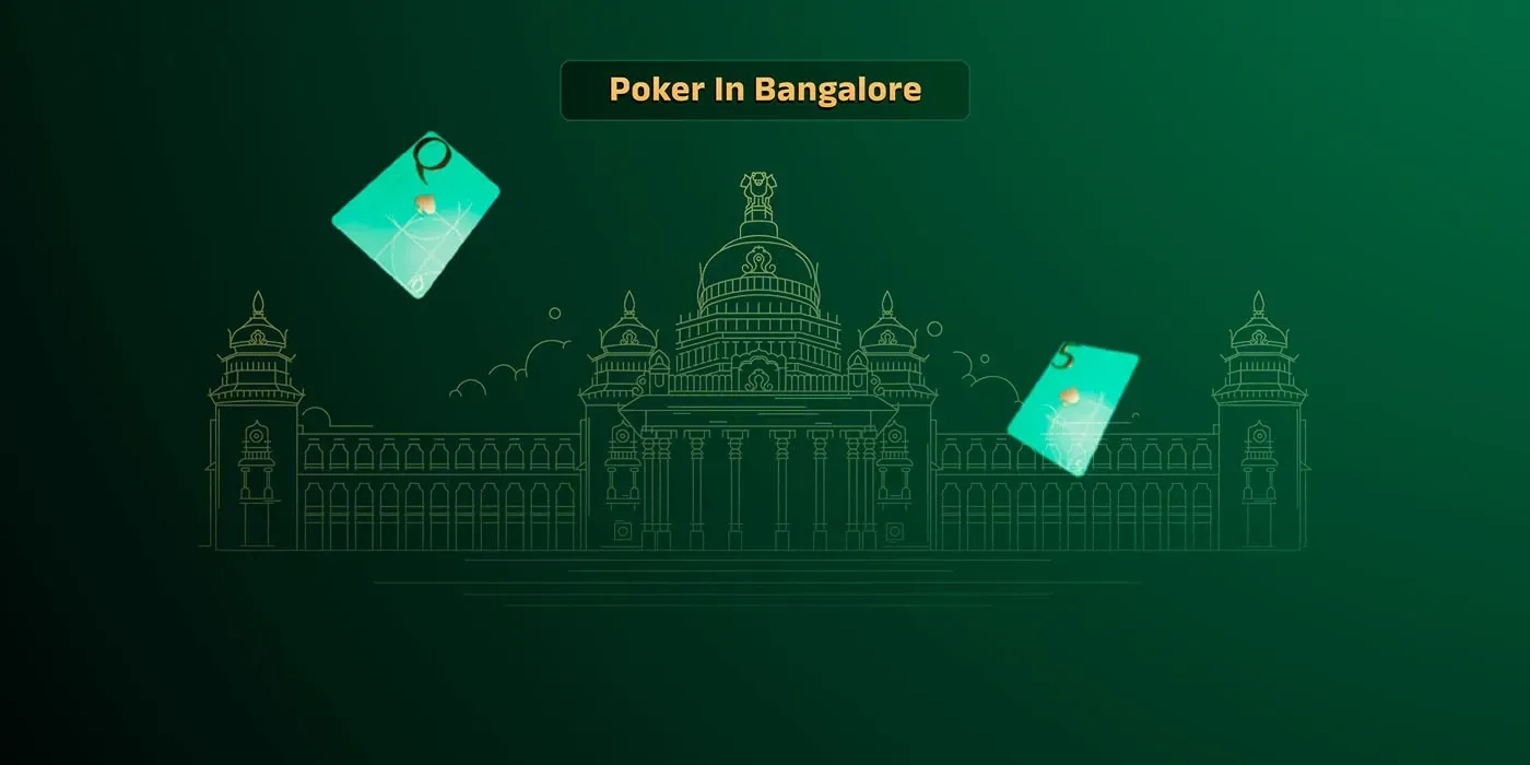 Poker In Bangalore